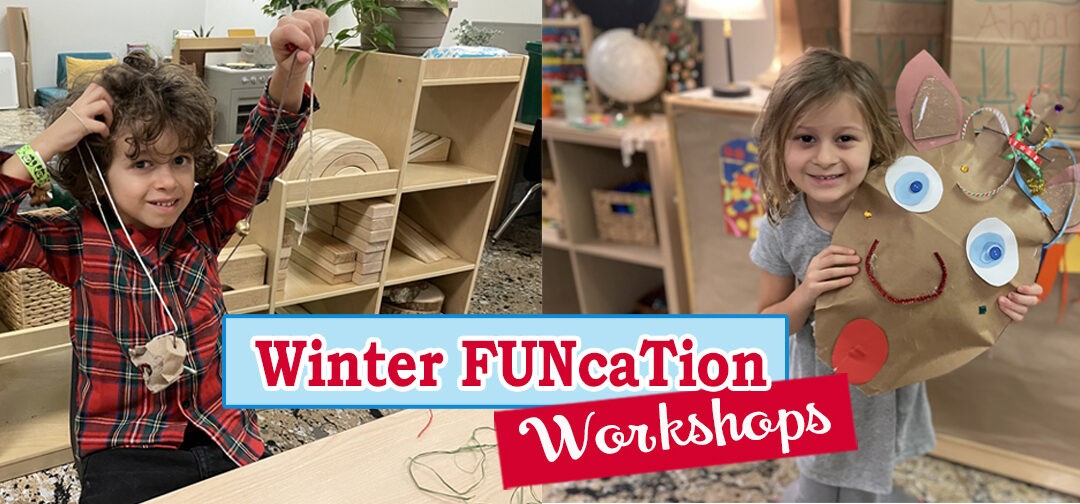 Winter FUNcation Holiday Workshops for 5-8 year-olds
